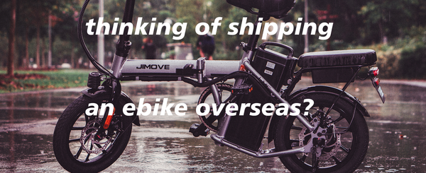 shipping an ebike overseas